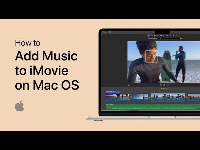 How To Add Music To iMovie - Mac OS Tutorial