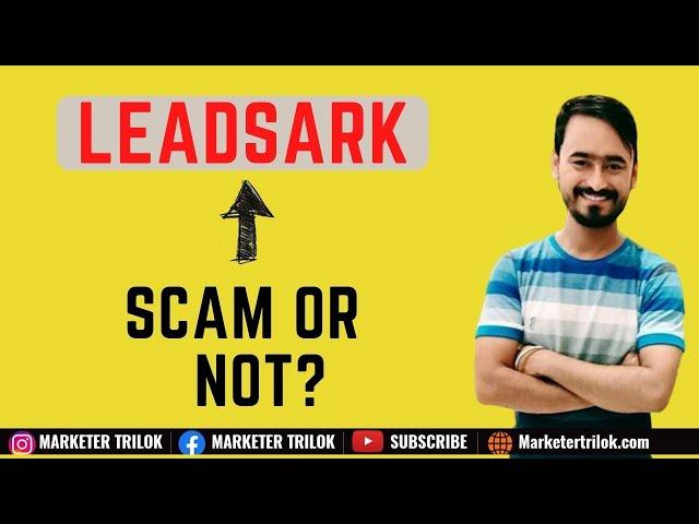 Leadsark Affiliate Marketing is Scam or Not ? | Leadsark Complete Details |