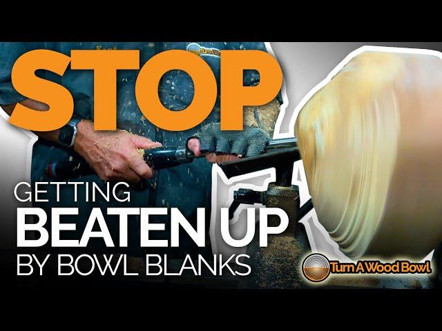 Stop Getting Beaten Up Woodturning Bowls – Video