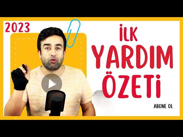 Vakti Olmayanlar İçin Hızlı İLK YARDIM  Özeti (20 dakikada hepsi) 18.Bölüm Özeti