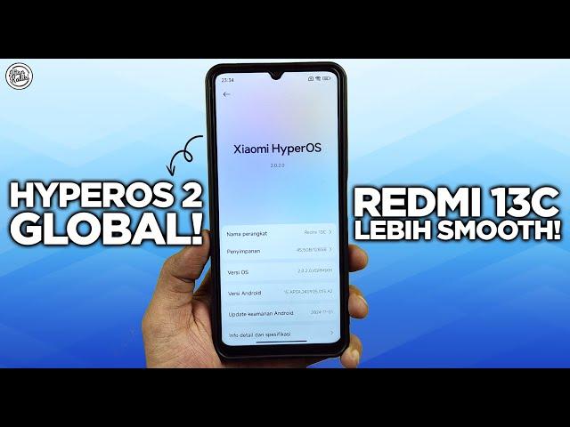 RESMI! HyperOS 2.0 Global Redmi 13C - LEBIH SMOOTH & LEBIH MINIM BUG!