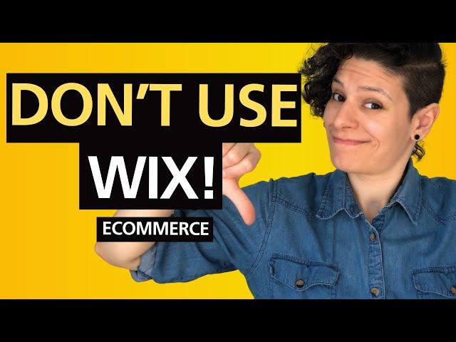 Why I Do NOT Recommend WIX eCommerce to My Clients