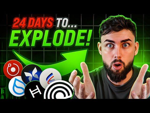 Crypto Is 24 Days Away From Exploding - These Altcoins Will Pump First!!!