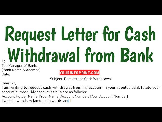 Request Letter for Cash Withdrawal from Bank | Letters Writing