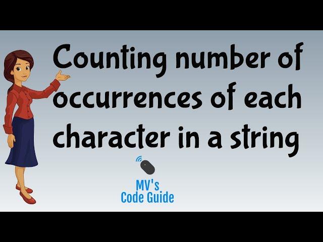 5  Counting Occurrences of characters in string