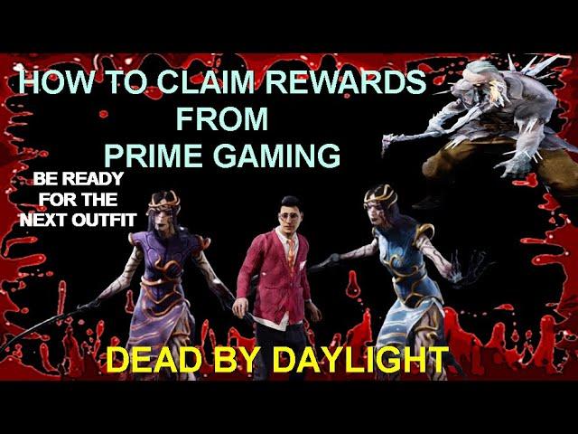 DBD HOW TO CLAIM REWARDS FROM PRIME GAMING