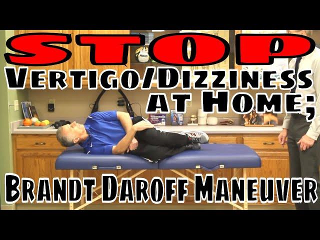 Stop Vertigo/Dizziness at Home; Brandt Daroff Maneuver