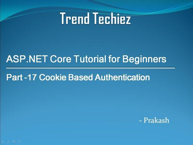 ASP.NET Core Tutorial in Tamil (Part-17 ASP.NET Core Cookie Based Authentication)