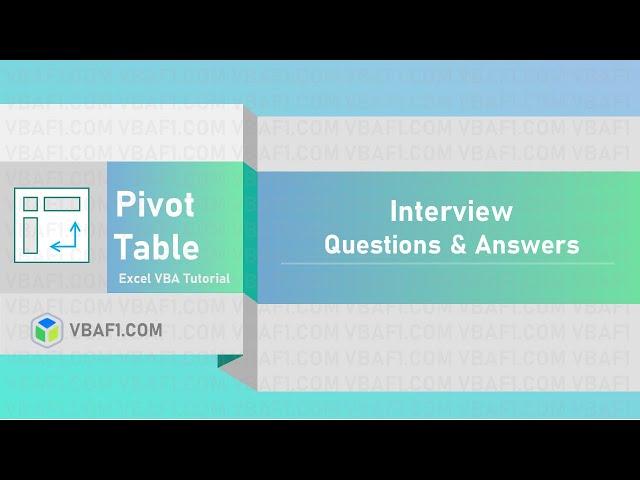 Pivot Table Interview Questions & Answers