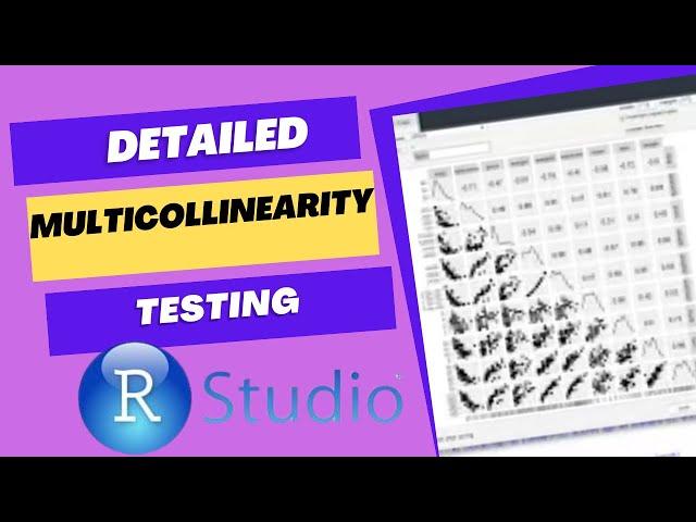 Detailed Testing of Multicollinearity in R Studio