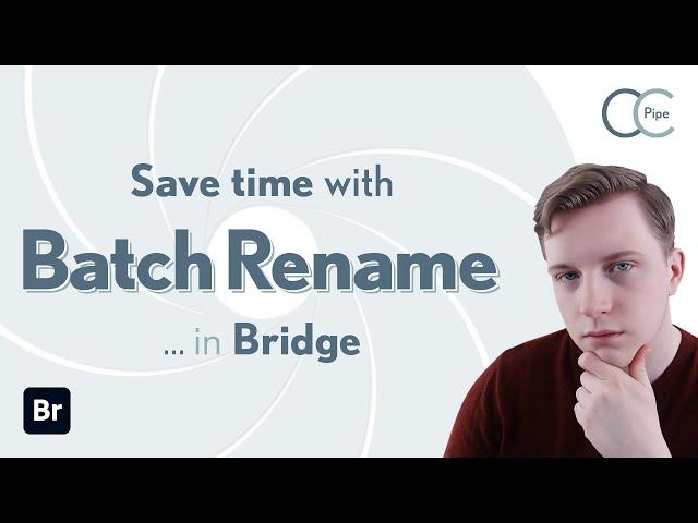 Batch Rename (incl. GREP) in Bridge - Re-upload