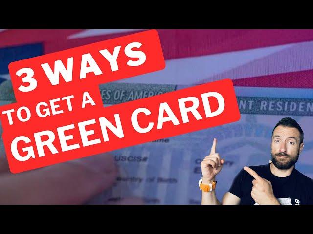 3 Ways To Get A Green Card On Your Own in 2024