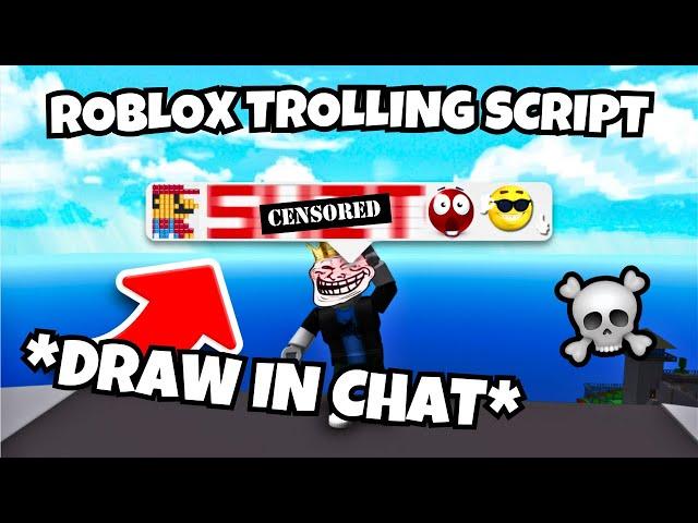 Roblox Trolling Script FE - (Draw In Chat & Bypass️) | Best Roblox Scripts 2024 [NEW]