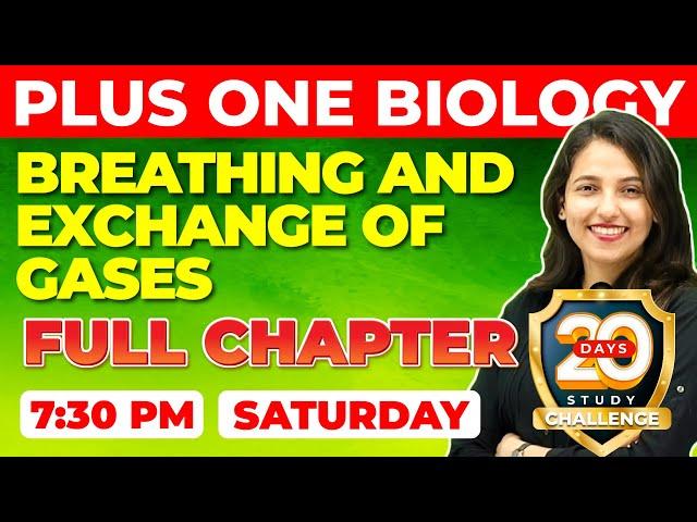 Plus One Biology | Breathing and Exchange of Gases | Full Chapter Revision |Chapter 17 | Exam Winner