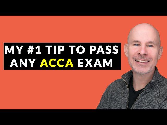 Pass any ACCA Exam with my Top Tip!