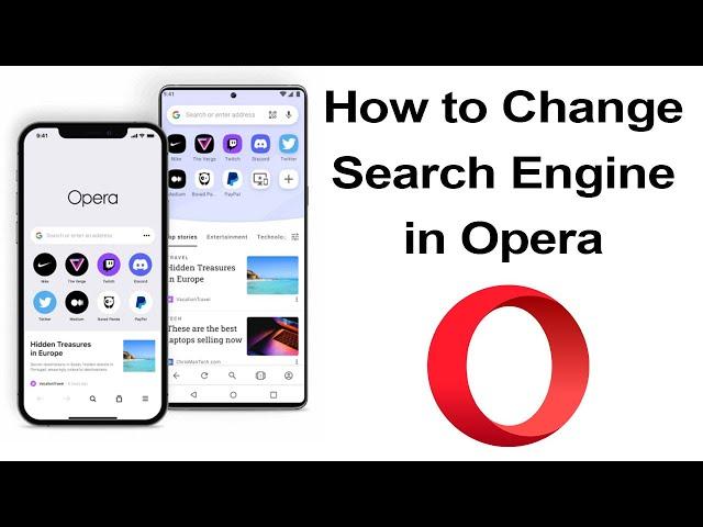 How to change Search engine in Opera Browser?