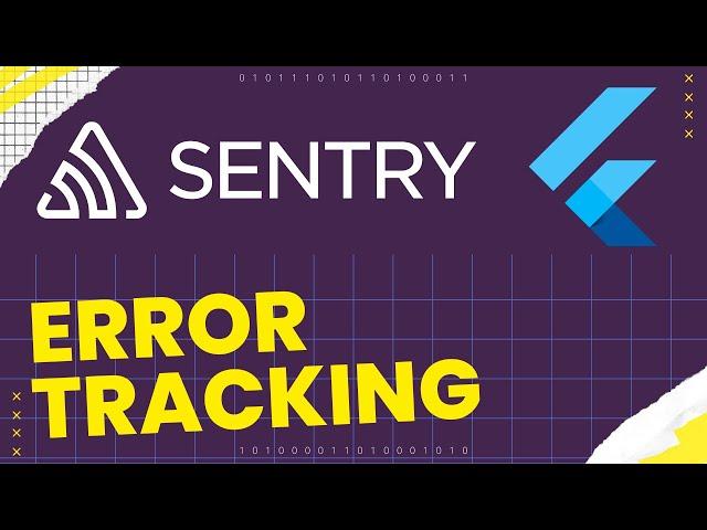 Sentry In Flutter - Production Error Tracking