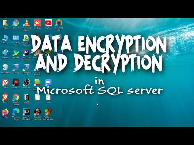 DATA ENCRYPTION AND DECRYPTION in Microsoft SQL server @JSDVlogs