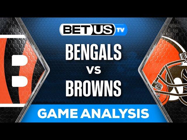 Bengals vs Browns Predictions | NFL Week 1 Game Analysis & Picks