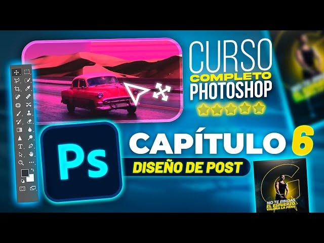 Curso COMPLETO PHOTOSHOP de Cero a EXPERTO | GRATIS | CAPÍTULO 6 | Diseño de Post para Instagram 