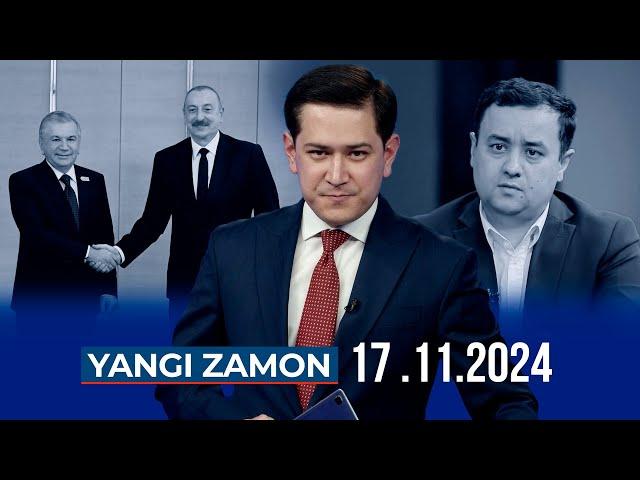 "YANGI ZAMON" dasturi (17.11.2024)