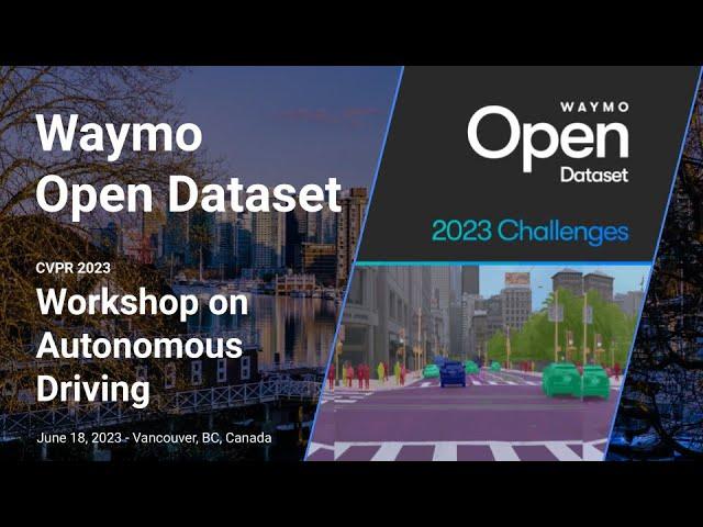 [CVPR'23 WAD] Challenge - Waymo Open Dataset