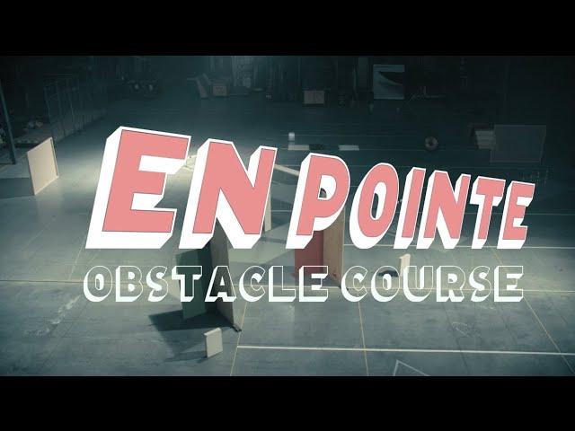 En Pointe Obstacle Course