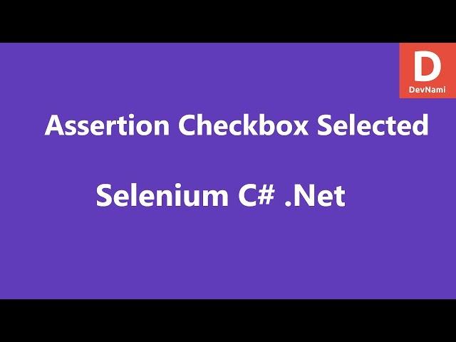 Selenium C# Assert Checkbox Selected