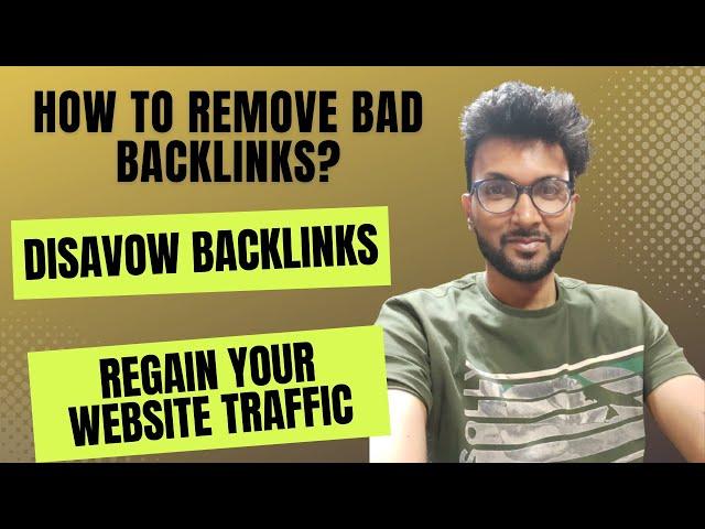 How To Remove Bad Backlinks From Your Website?