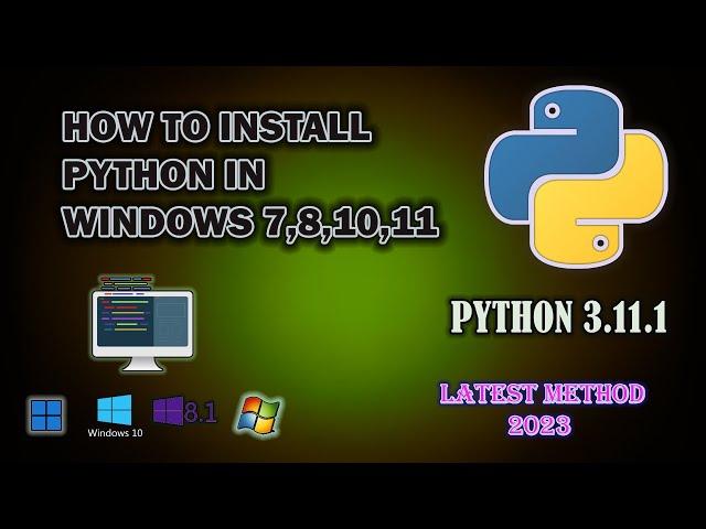 How To Install Python 3.11.1v In Windows 7,8,8.1,10,11 | Latest Method | #coding | #2023