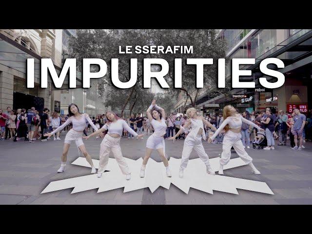 [KPOP IN PUBLIC] LE SSERAFIM (르세라핌) - 'Impurities' | ONE TAKE | 커버댄스 | MAVERICK | AUSTRALIA