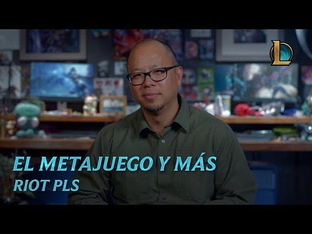 El metajuego y más | Riot Pls - League of Legends