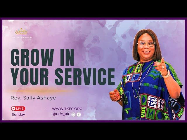 Growth in Your Service || Rev. Moji Ashaye || 26th January 2025