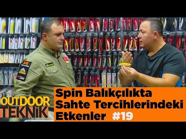 Spin Balıkçılıkta Sahte Tercihlerindeki Etkenler Outdoor Teknik 19.Bölüm Yaban Tv