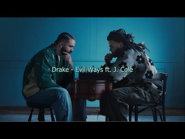 Drake - Evil ways ft. J Cole // Subtitulado español