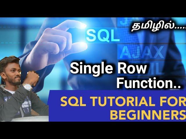 Single Row Function in SQL / SQL Tutorial Tamil / E-21 / #sqltutorialforbeginners #sqltamil #sql