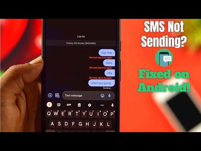 Failed to Send Text Message on Android? - Here's How to Fixed!