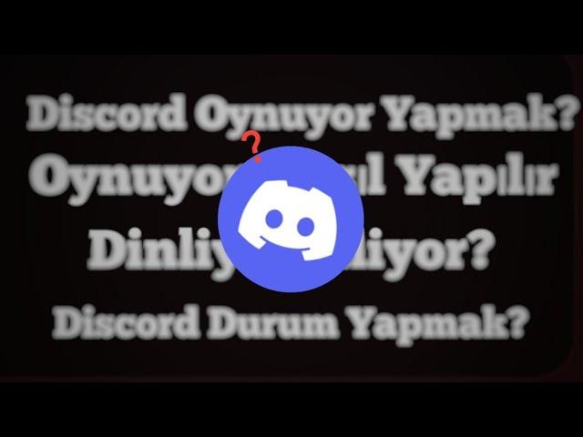 DİSCORD "OYNUYOR" NASIL YAPILIR!! 2024(Android Cihazlar İçin)