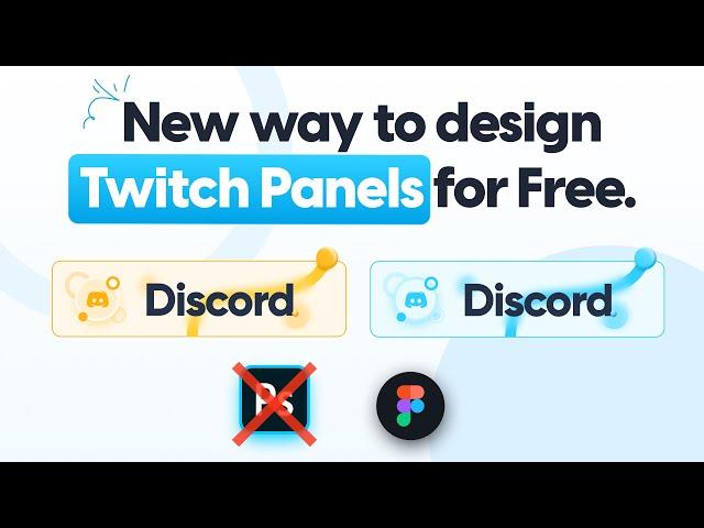 New way to design Twitch Panels wihtout Photoshop in 2022 | Figma Tutorial