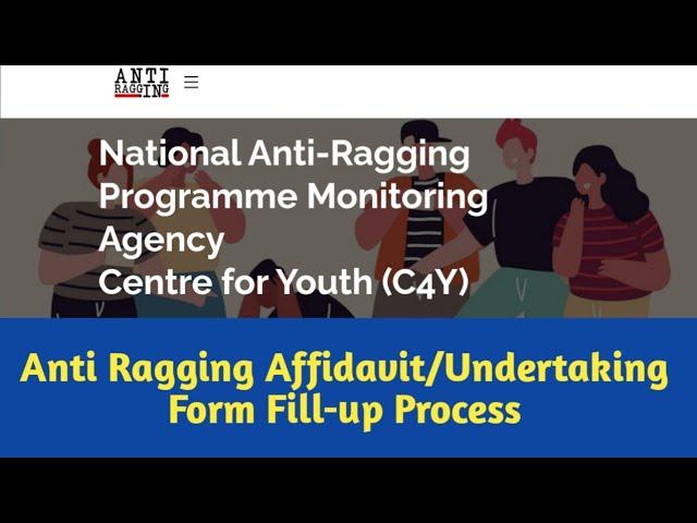 Anti Ragging Affidavit/Undertaking Online Form Fill-up Process with Complete Guide