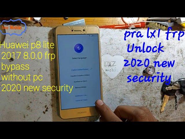 Huawei p8 lite 2017 frp bypass 8.0.0 | Huawei pra lx1 frp google account unlock without pc