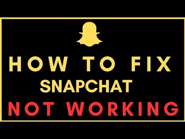 Fix Snapchat Not Loading Snaps 2024 - How To Solve Snapchat Not Working Problem