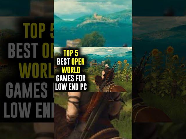 Top 5 Best Open World Games For Low End PC #shorts #youtubeshorts #techadmireshorts