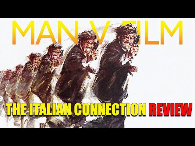 The Italian Connection | 1972 | Movie Review | Raro Video # 3 | Italian Films | La mala ordina