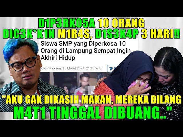 SISWI SMP DIP3RK0S4 10 ORG BERGILIR 3 HARI‼️ "ANAK SY TERGELETAK GAK BERDAYA, KAYAK M*Y4T HIDUP‼️"