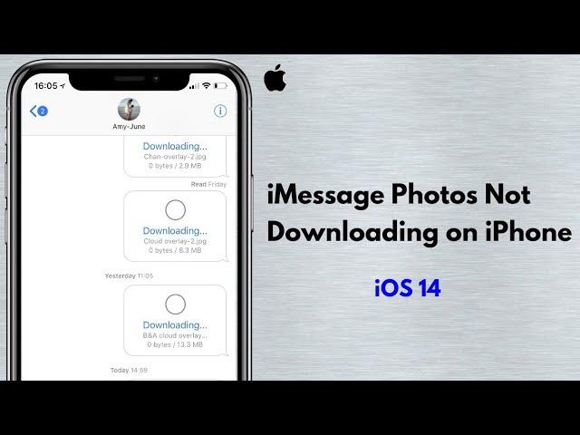 How to Fix iMessage Photos Not Downloading on iPhone after iOS 14/13.5.1 Update?