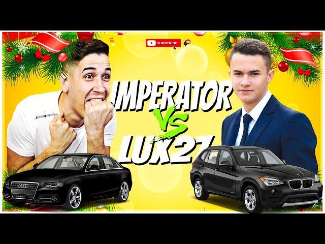 IMPERATOR FX vs LUX27 (Audi A4 vs Bmw X1)