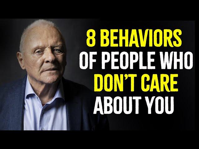 8 Behaviors of People Who Don’t Care About You | Inspired by Anthony Hopkins