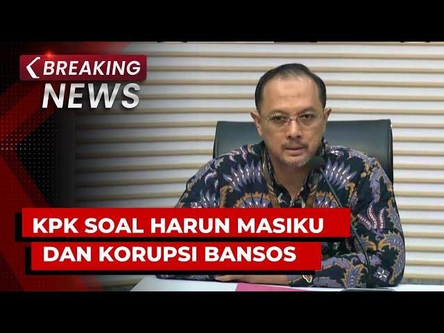 BREAKING NEWS - KPK Update Kasus Harun Masiku dan Korupsi Bansos Presiden