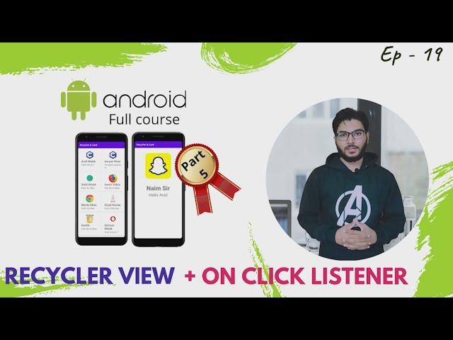 RecyclerView + onClickListener (Part -5) | Android Development tutorial in Hindi #19